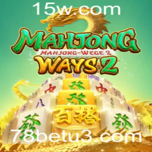 Descubra o Fascinante Mundo do MahjongWays2 no 78Bet